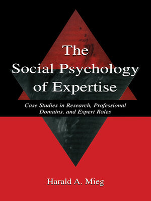 cover image of The Social Psychology of Expertise